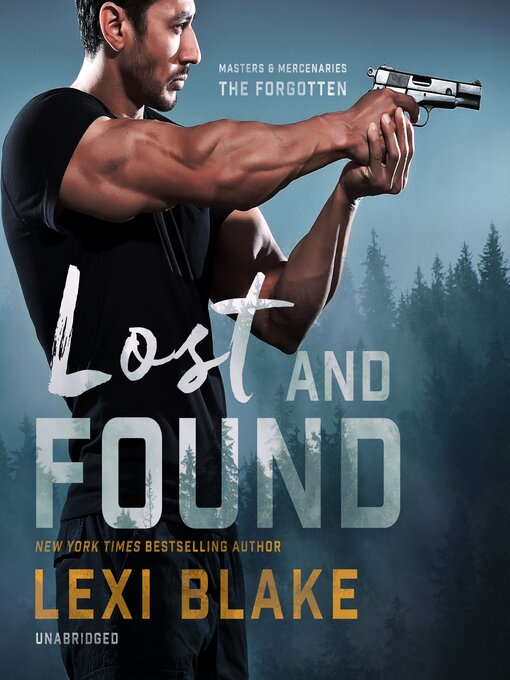 Title details for Lost and Found by Lexi Blake - Available